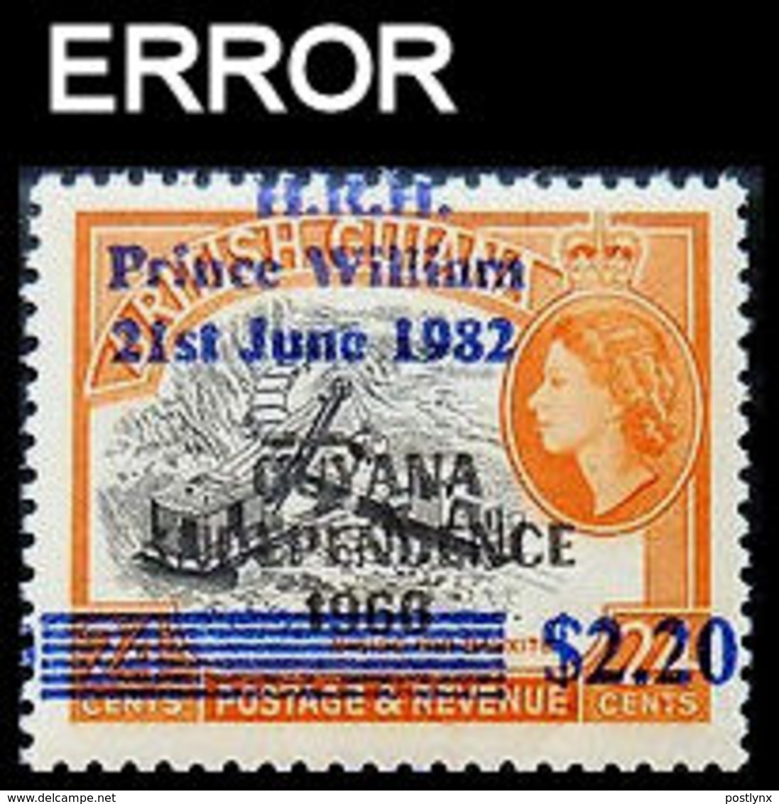 CV:38.40 GUYANA 1982 Mining Bauxite Royal Baby William $2.20/24c ERROR:OVPT:on Wrong Stamp (pos. Of Ovpt. May Vary) - Guyane (1966-...)