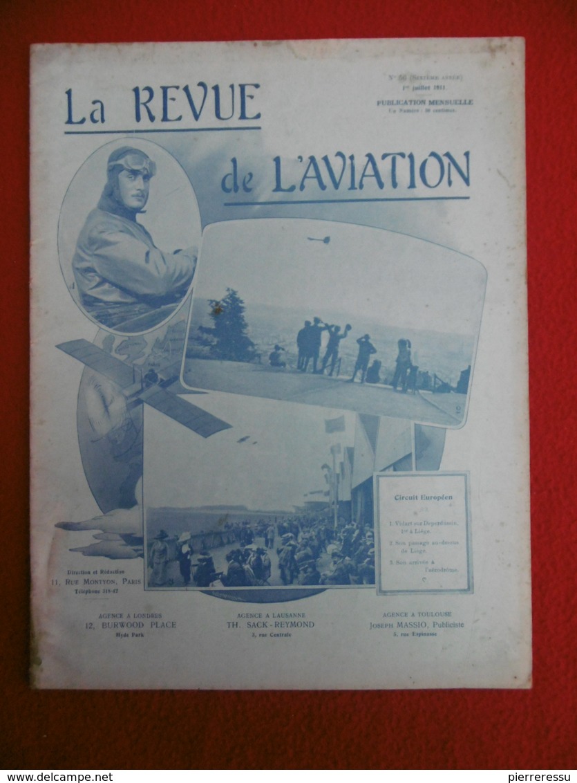 AVIATION REVUE ILLUSTREE RAID PARIS LIEGE VIDART SUR DEPERDUSSIN 1911 N° 56 Intégralité De La Revue - 1900 - 1949