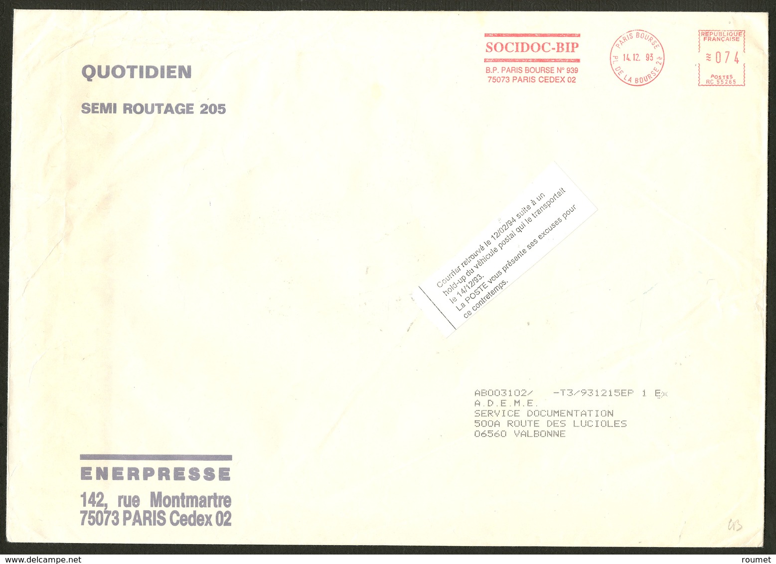 Lettre Hold-up Du Véhicule Postal 14.12.93. Grande Enveloppe Avec étiquette Spéciale De Courrier Retrouvé. - TB - Unclassified