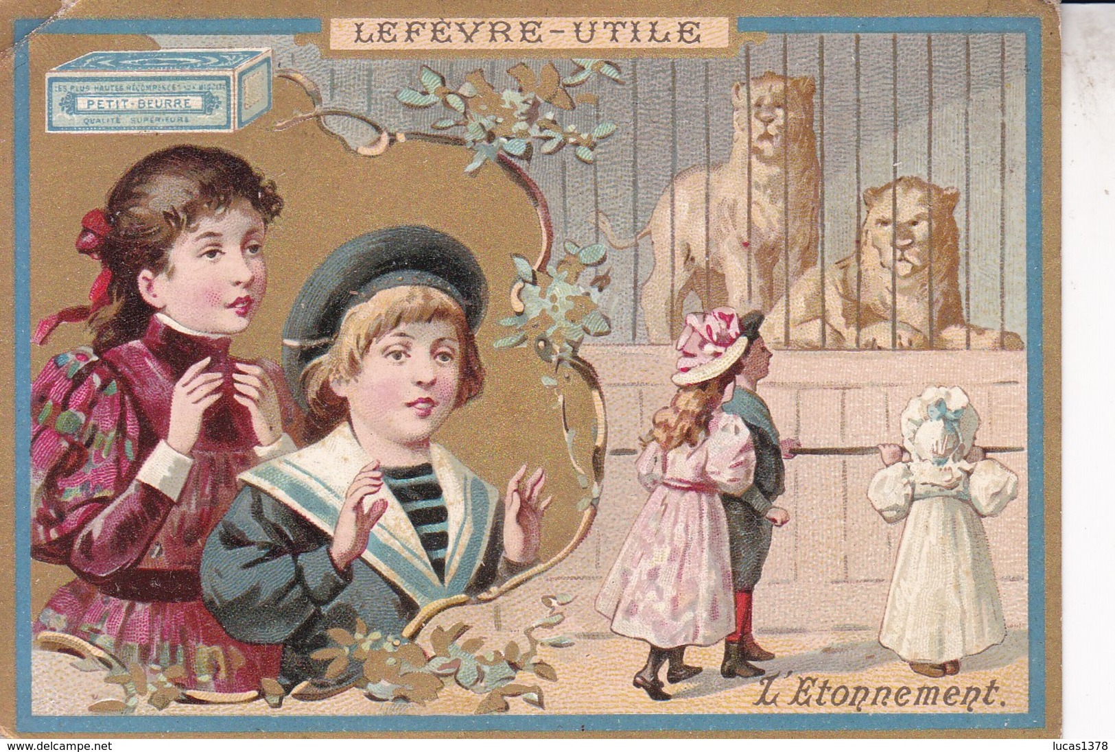 CHROMO BISCUITS LEFEVRE-UTILE - LU - L’Étonnement - PETIT BEURRE - Lu