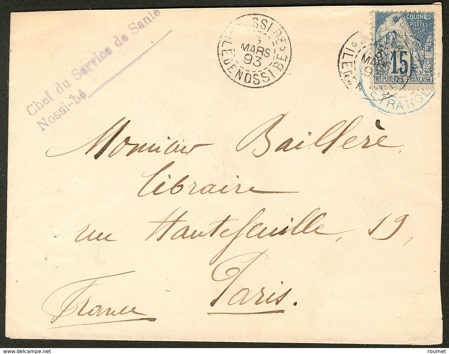 Lettre Nossi-Bé. No 51, Obl Cad Mars 93 + Cad Bleu "Paris Etranger" Sur Enveloppe Pour Paris Avec Cad Corr. Des Armées L - Other & Unclassified