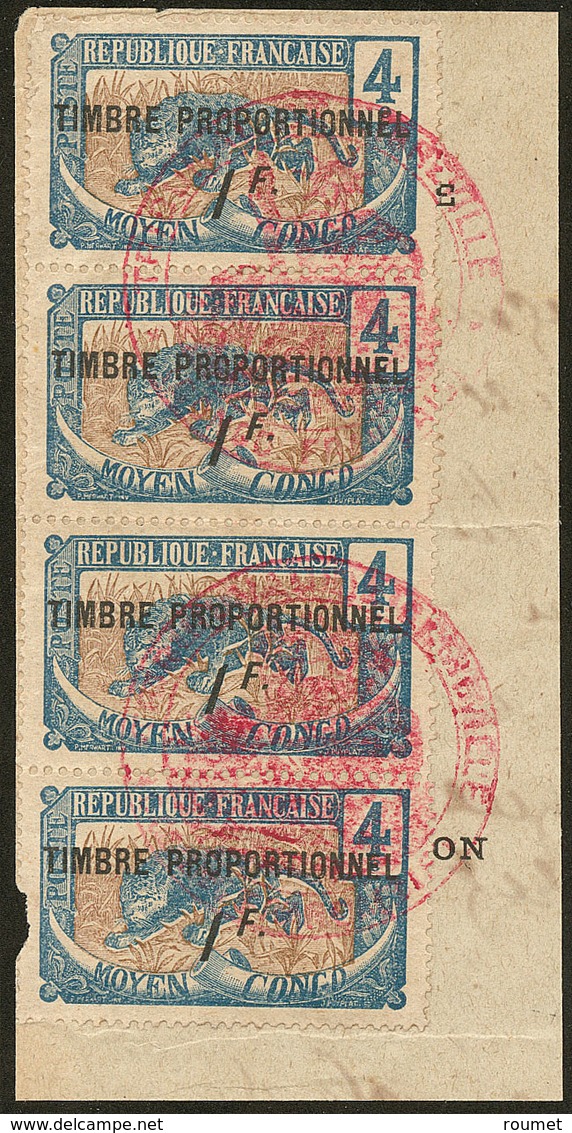 FISCAUX. Congo. No 50 Bande De Quatre Verticale Surchargé "TIMBRE PROPORTIONNEL/1f" Obl Cachet Rouge Sur Fragment. - TB - Other & Unclassified