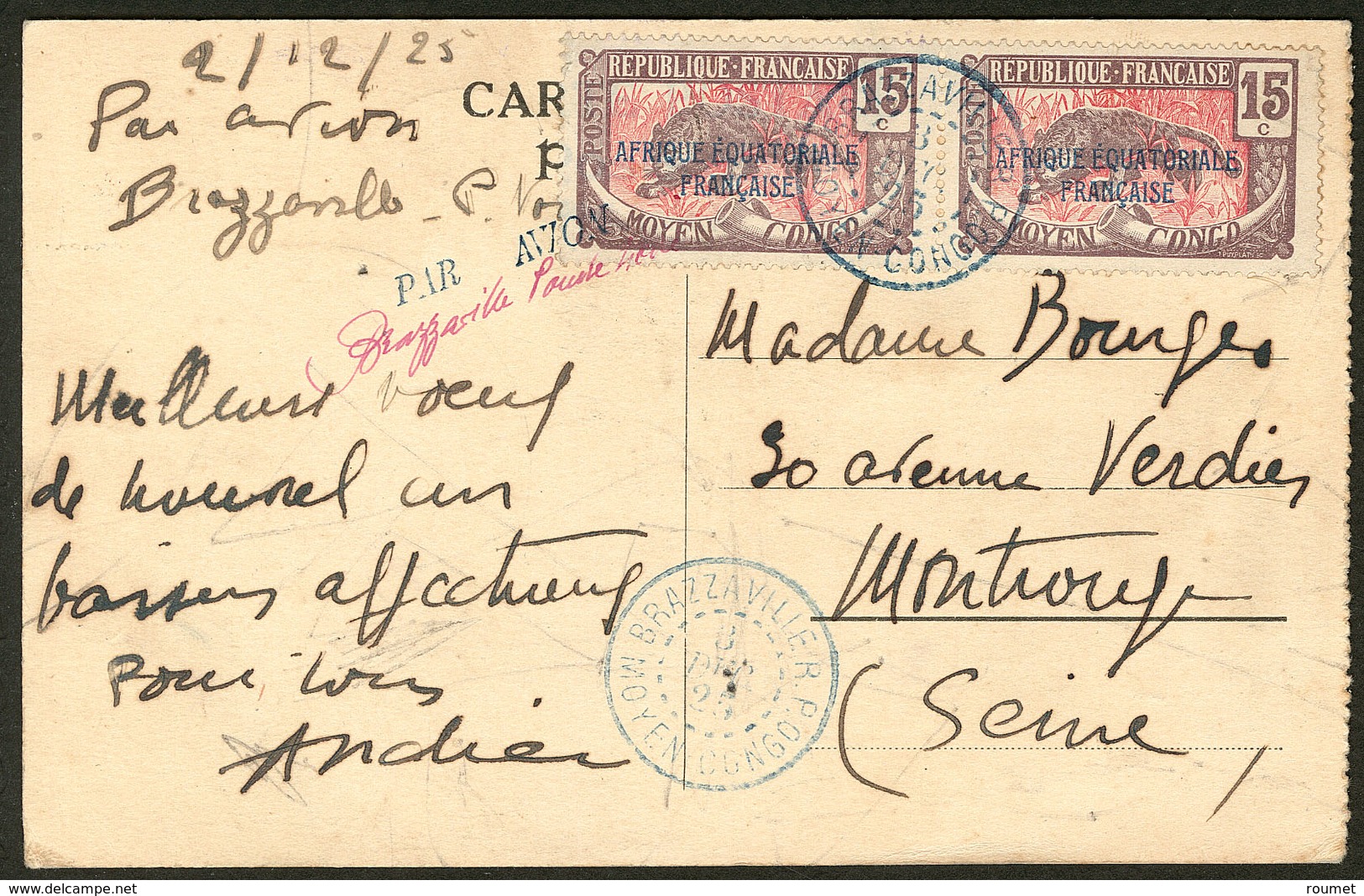 Lettre No 77 (2), Sur CP "par Avion/Brazzaville Pointe Noire", 3 Déc 1925. - TB. - R - Autres & Non Classés