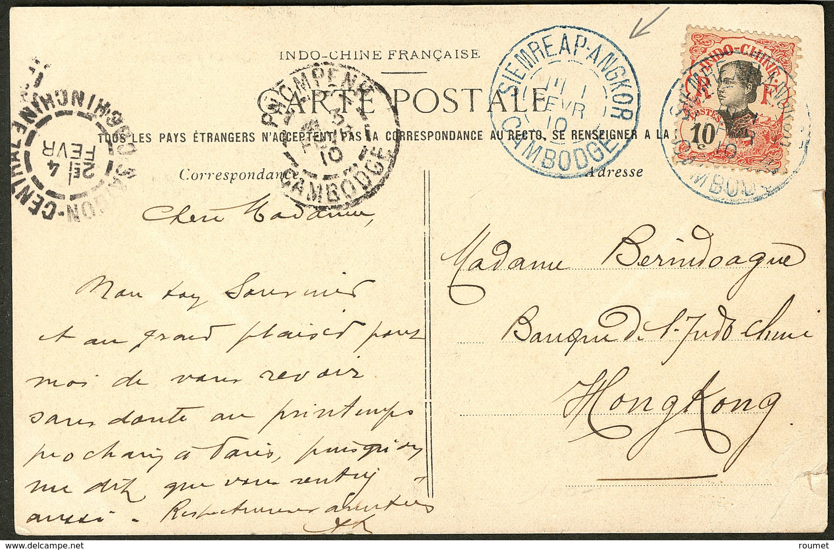 Lettre No 45 Obl Cad Bleu "Siemre Ap.Angkor Cambodge" Fév 1910 Sur CP Pour Hong-Kong. - TB - Autres & Non Classés