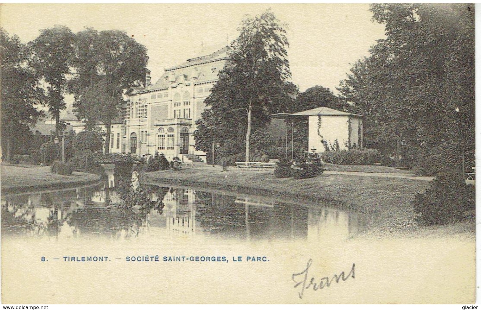 8.- TIRLEMONT - Société Saint-Georges, Le Parc - Phot. Bertels - Tienen