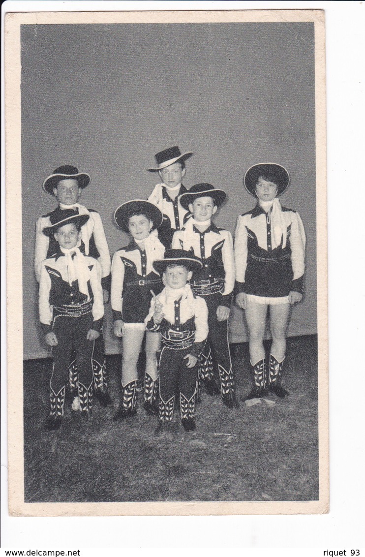 Souvenir De La Troupe Du "RODÉO DU FAR-WEST" (groupe D'enfants En Costumes De Cow-boy) - Costumes