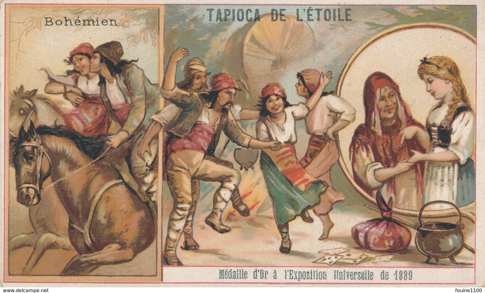 Chromo BOHEMIEN Tapioca De L' étoile Médaille D'or à Exposition Universelle De 1889 Paris Danse Voyance - Autres & Non Classés