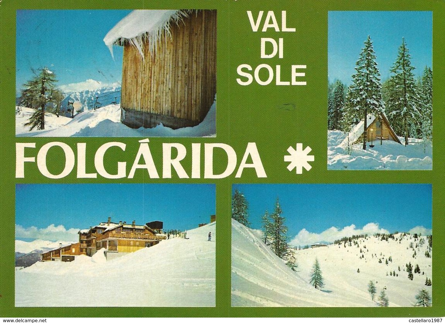 Val Di Sole - Folgarida - Mt. 1400 - Dolomiti Di Brenta - Altri & Non Classificati