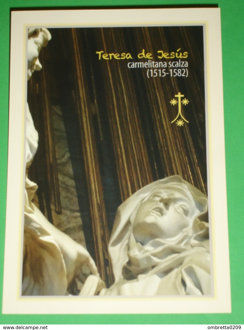Anno 2015 V°Centenario Nascita S.ta TERESA Di Gesù /Frati Carmelitani Scalzi Di MONZA - Santino - Santini