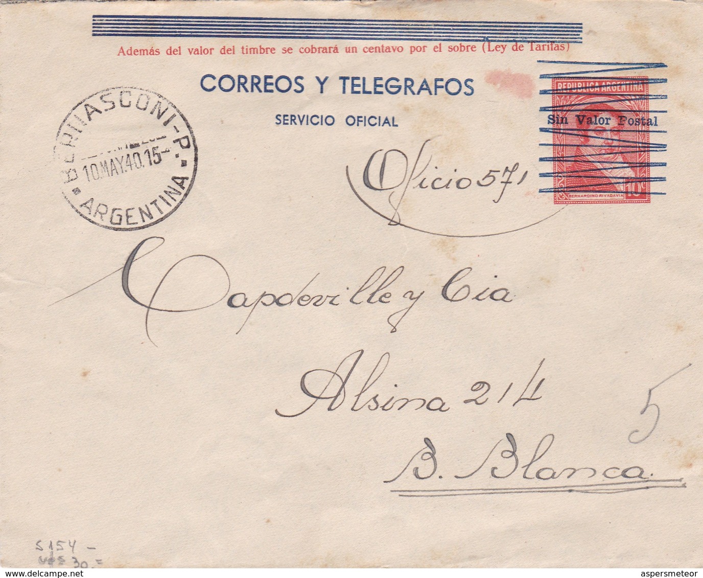 SOBRE ENTERO POSTAL N°5 154 SOBRECARGA AZUL USO OFICIAL SIN VALOR POSTAL-CIRCULADO BERNASCONI A BAHIABLANCA 1940 - BLEUP - Postal Stationery