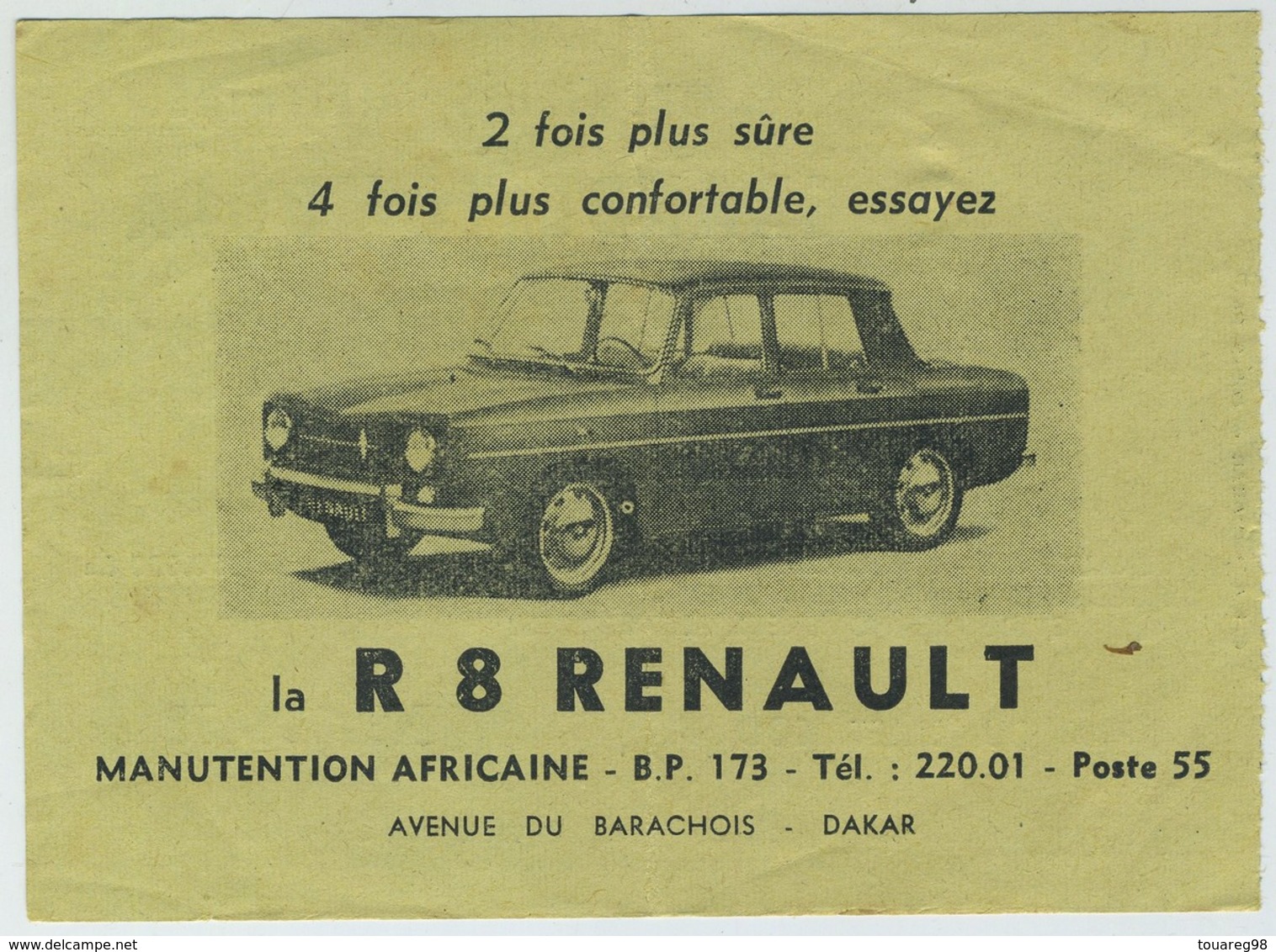 Ticket De Tombola. Les Médailles Militaires. Société De Secours Mutuel. 1963. 1 Renault R 8. Prix Du Billet 100 Francs. - Biglietti D'ingresso