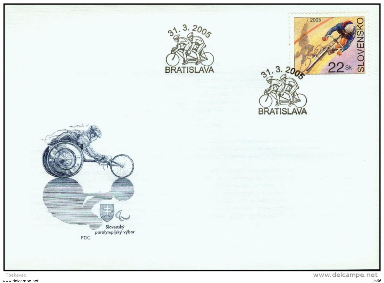 FDC 352 SLOVAQUIE 2005  SPORT Cyclisme Coureur Cycliste Sur Piste Radovan Kaufman Paralympique Yv 443 Mi 511 - FDC