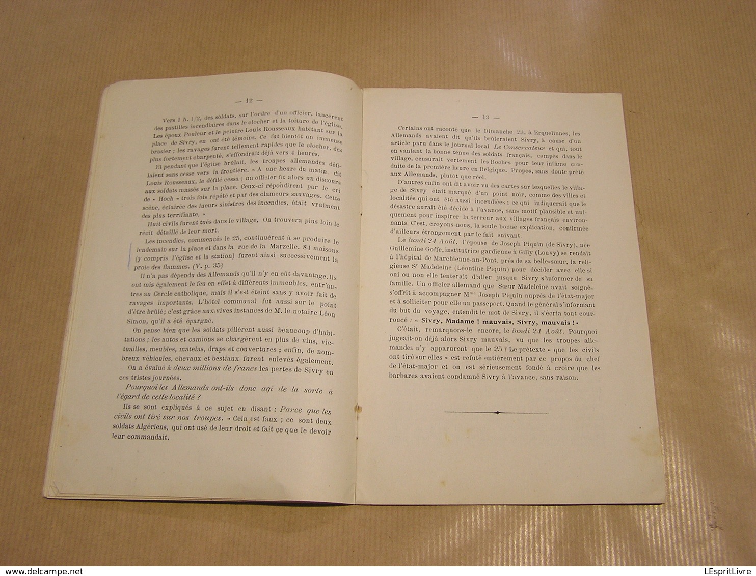 SIVRY Avant La Guerre , Aux Journées Des 25 Et 26 Août 1914 Souvenirs De Sivry Nicaise Régionalisme Hainaut Rance 14 18 - Guerre 1914-18