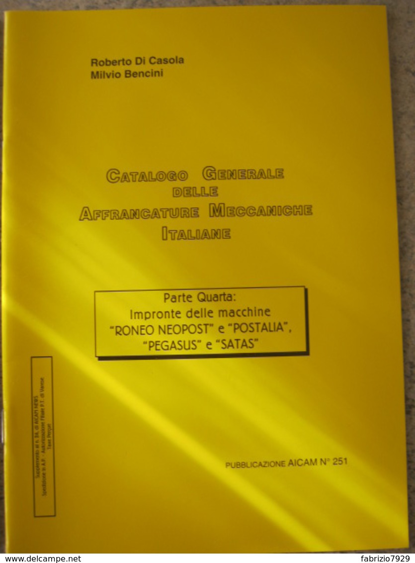 WL ITALIA - AFFRANCATURE MECCANICHE EMA METER AICAM - CATALOGO GENERALE 8 VOLUMI TOTALE 250 PAGINE - Macchine Per Obliterare (EMA)