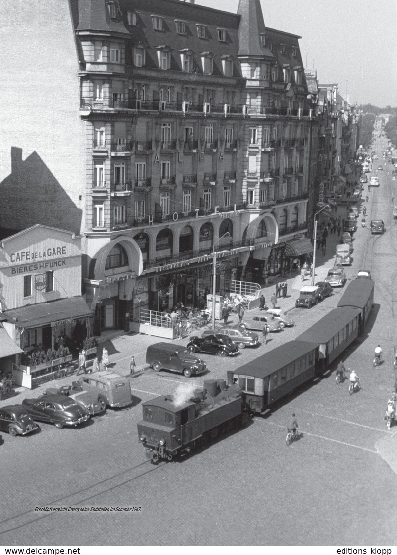 Charly - Schmalspurbahn - Luxemburg-Echternach 1904-1954 (éditions Gérard Klopp) - Transporte