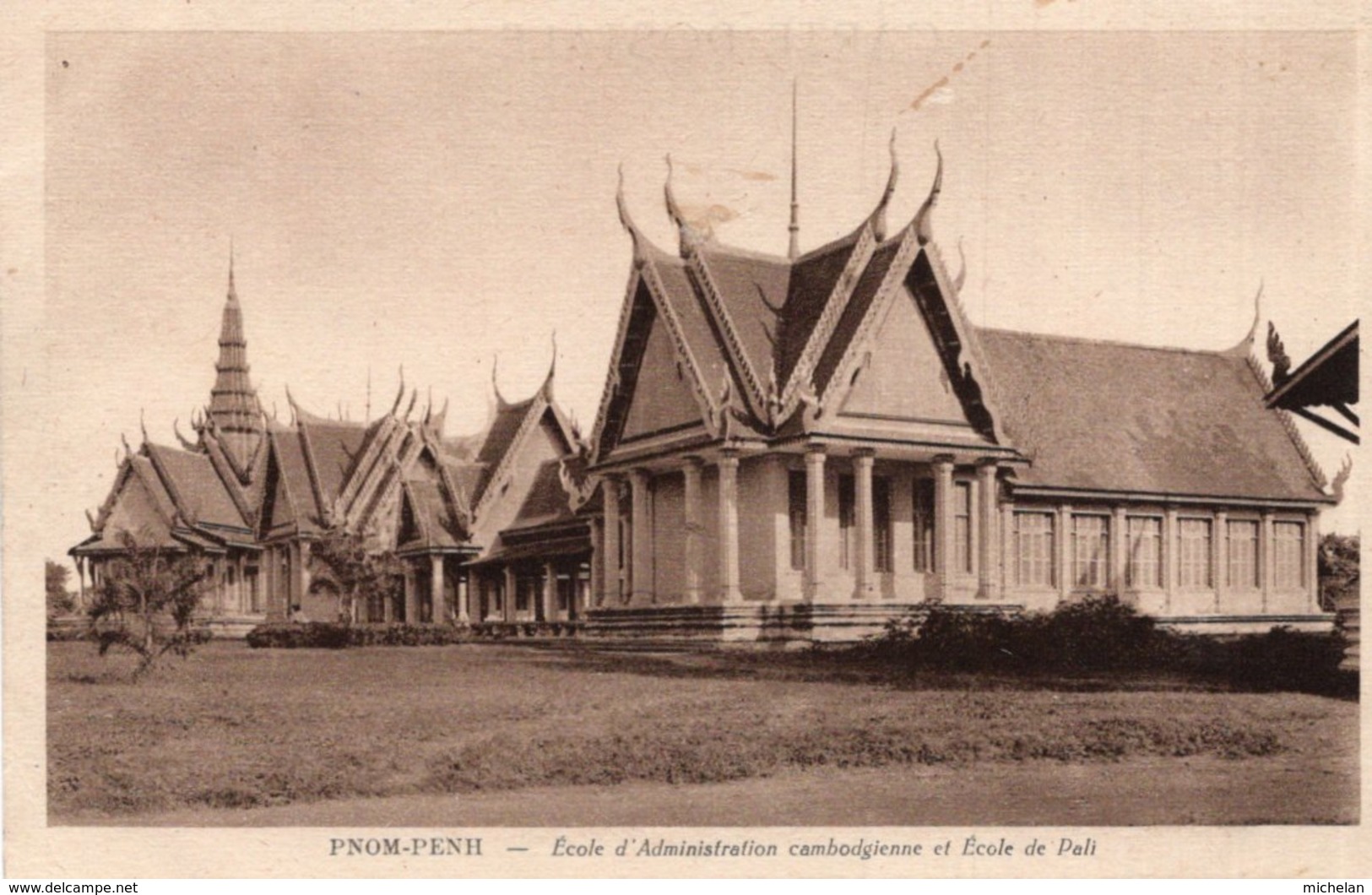 CPA   CAMBODGE----PNOM-PENH---ECOLE D'ADMINISTRATION CAMBODGIENNE ET ECOLE DE PALI - Cambodge