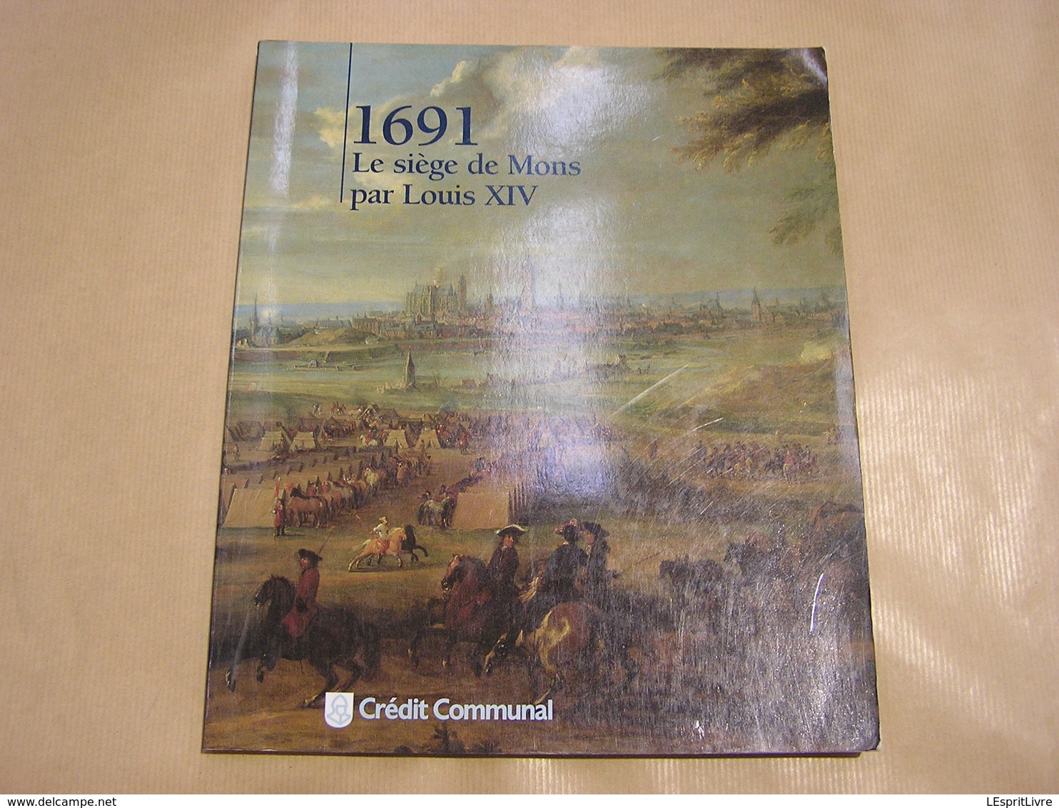 1691 LE SIEGE DE MONS PAR LOUIS XIV Régionalisme Hainaut Guerre Occupation Française Fortitications Vauban Carte Plan - België