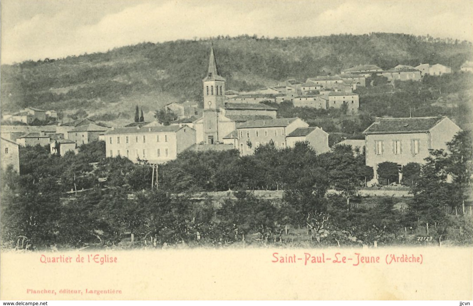 07 -  Saint Paul Le Jeune - (Ardèche) - Vue Générale - Quartier De L' Eglise - Otros & Sin Clasificación