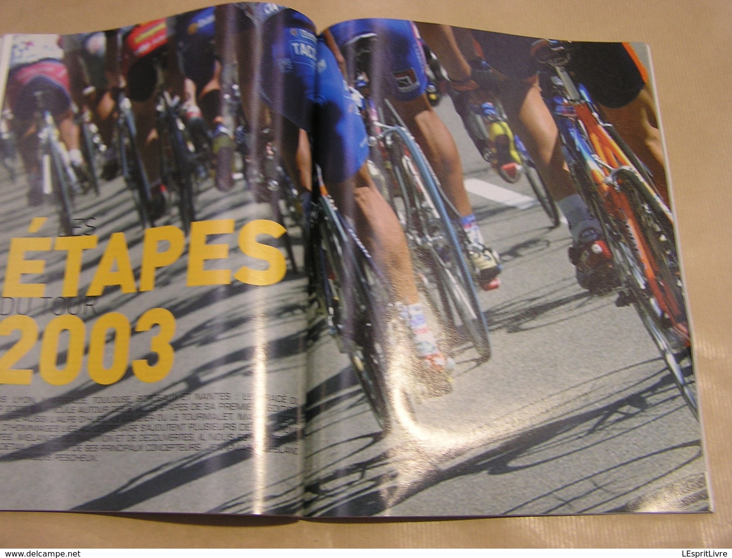 PROGRAMME OFFICIEL DU TOUR DE FRANCE 2003 Centenaire Lieux Etapes Horaires Equipes Cyclisme Coureur Cycliste Vélo