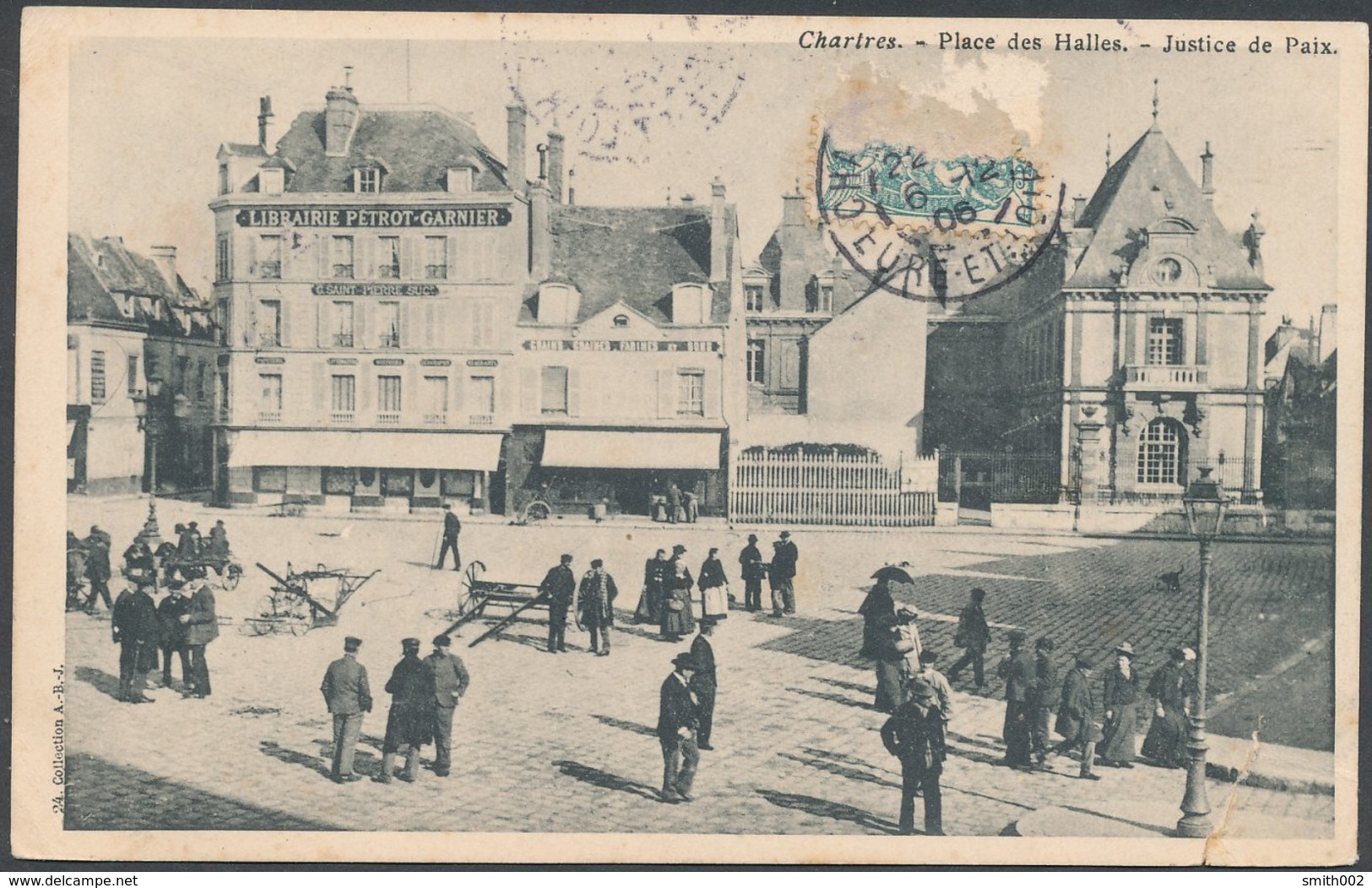 CHARTRES - Place Des Halles, Justice De Paix, Librairie Petrot Garnier - Chartres