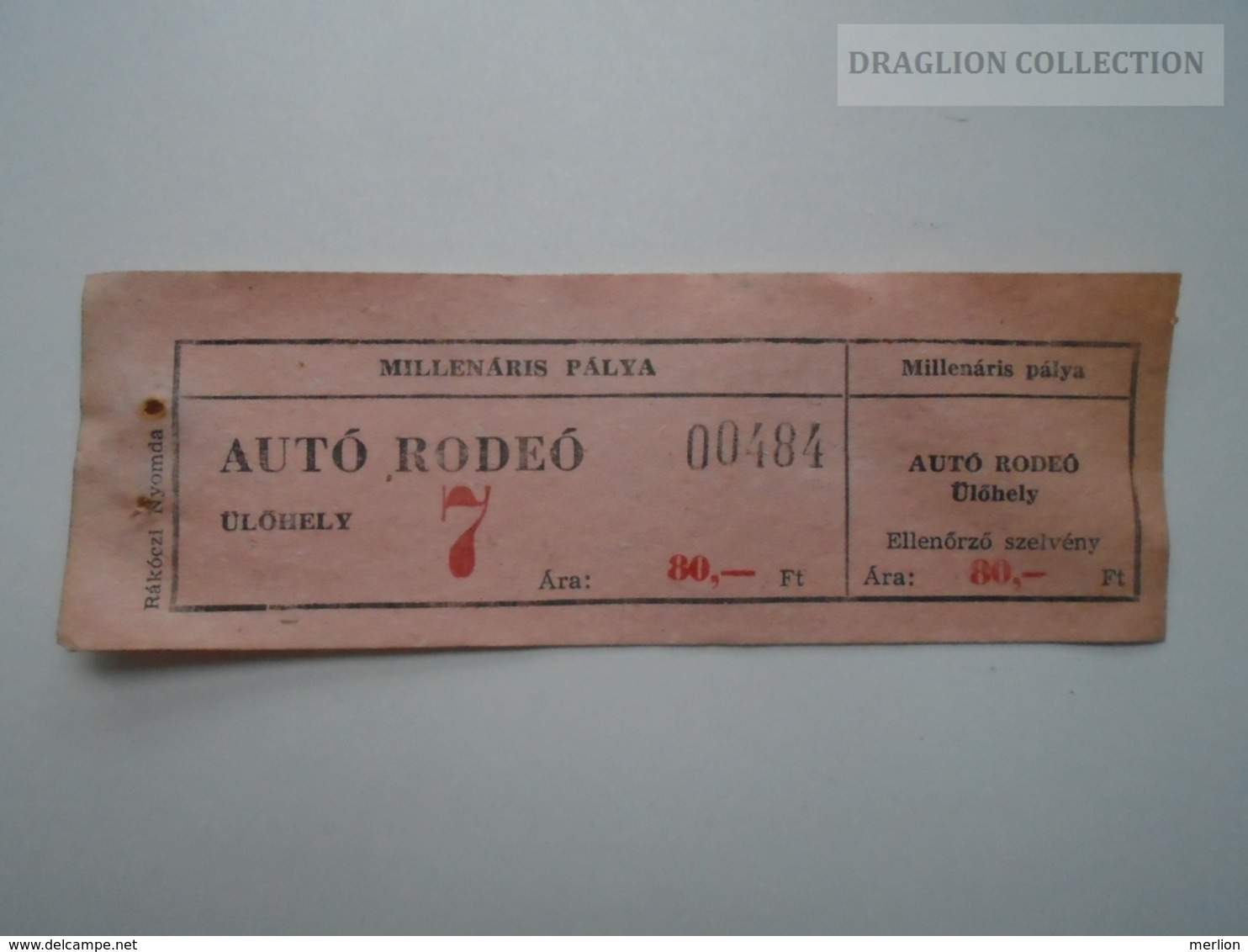 ZA157.15  Auto Rodeo -- Millenáris Pálya - Ticket  80 Ft  Hungary - Tickets D'entrée