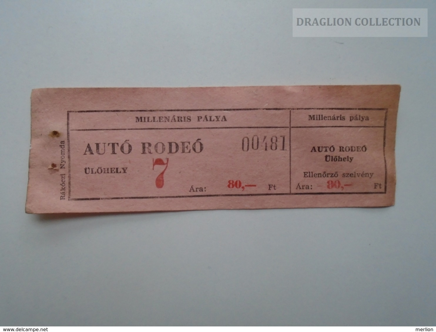 ZA157.17  Auto Rodeo -- Millenáris Pálya - Ticket  80 Ft  Hungary - Tickets D'entrée