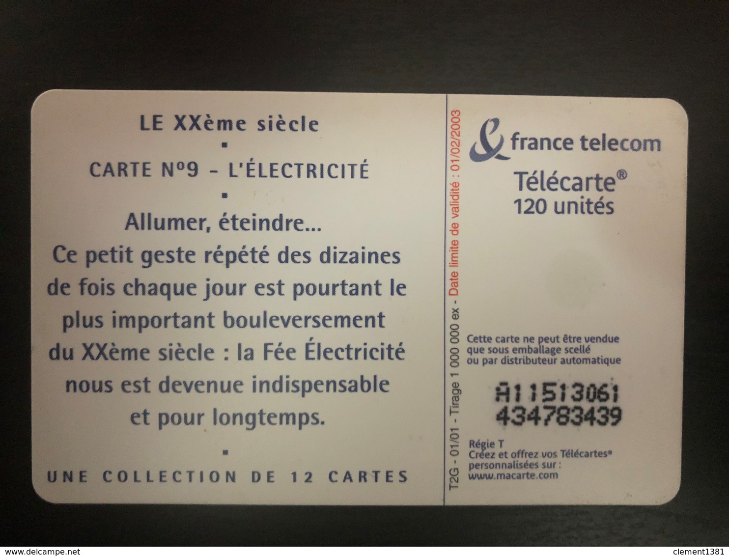 Telecarte 120 Unites Le XX ème Siecle Carte N°9 L'electricité - 120 Unità