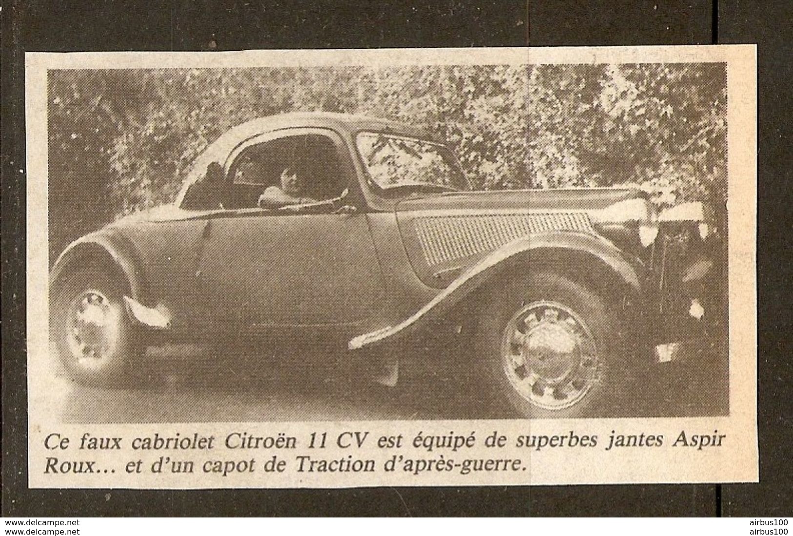 Coupure De Presse - FAUX CABRIOLET CITROEN TRACTION 11 CV - JANTES ASPIR ROUX - CAPOT APRES GUERRE - Auto's