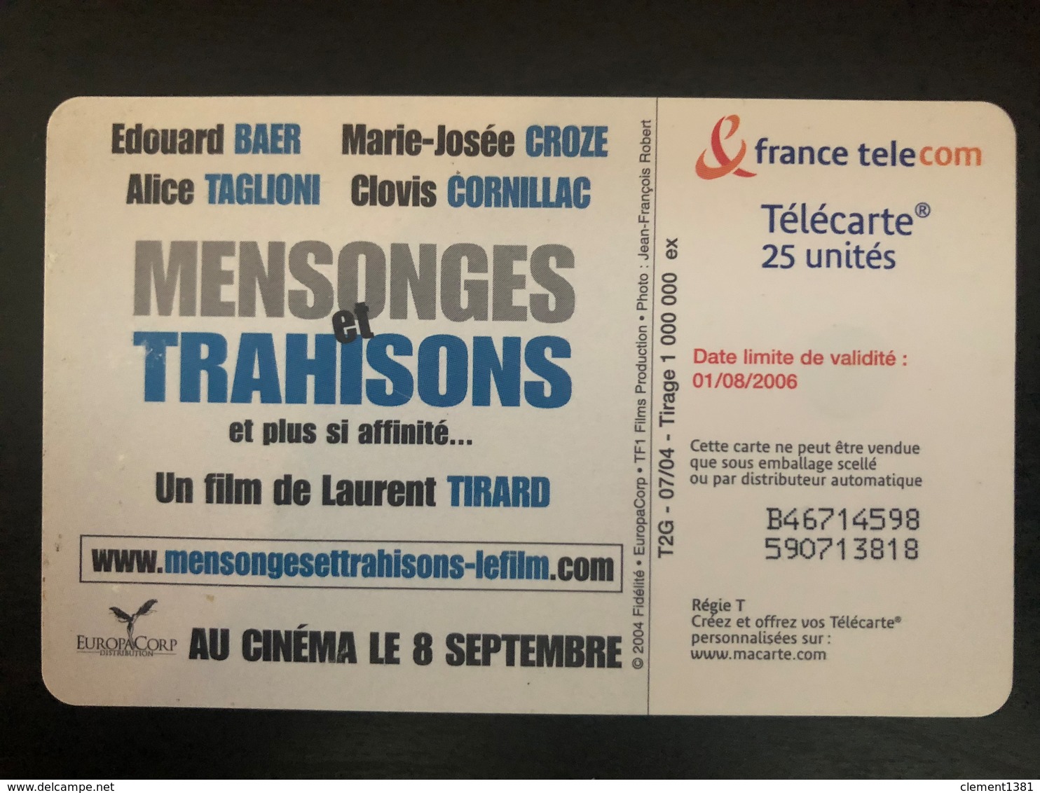 Telecarte 25 Unites Mensonges Et Trahisons Et Plus Si Affinités - 25 Unità