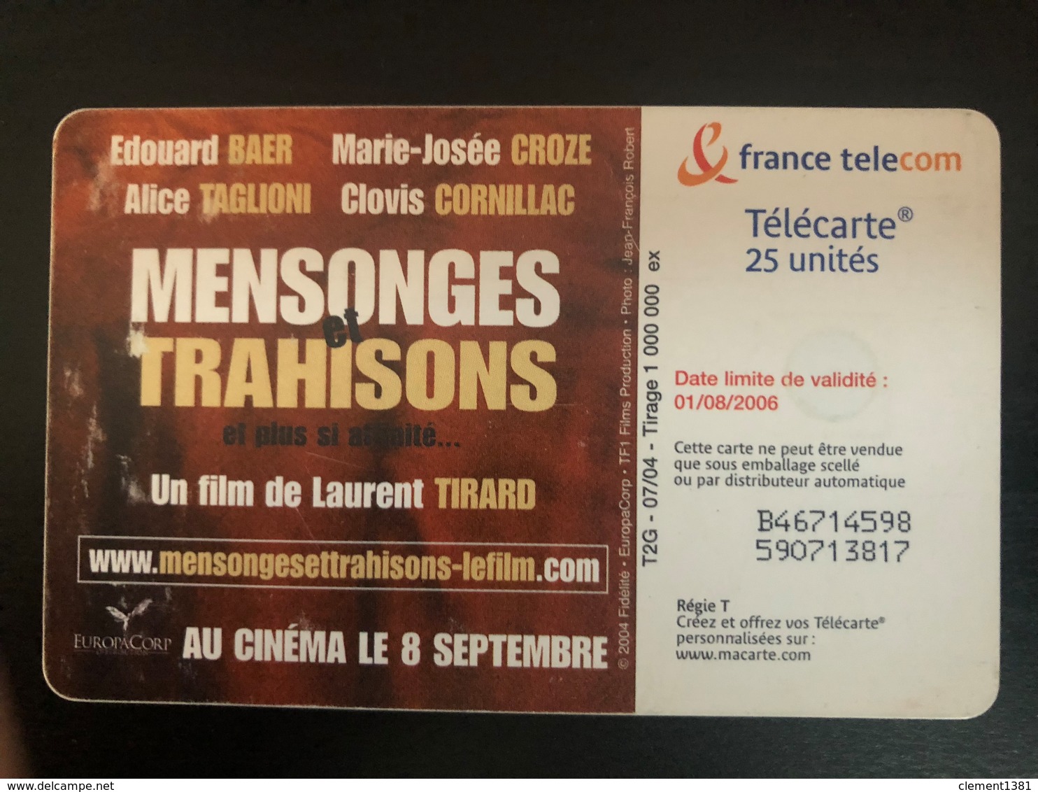 Telecarte 25 Unites Mensonges Et Trahisons Et Plus Si Affinités - 25 Unités  