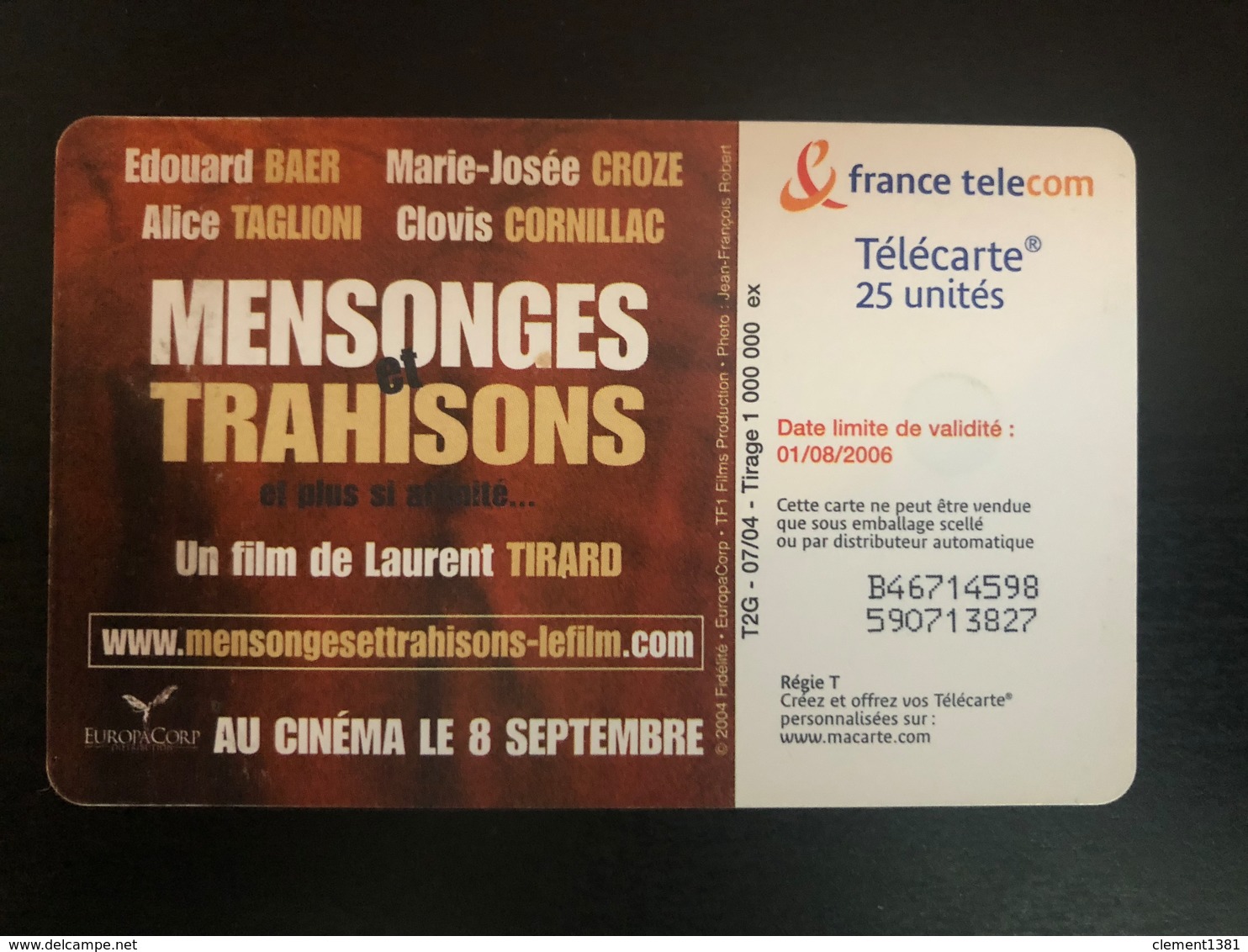 Telecarte 25 Unites Mensonges Et Trahisons Et Plus Si Affinités - 25 Unidades