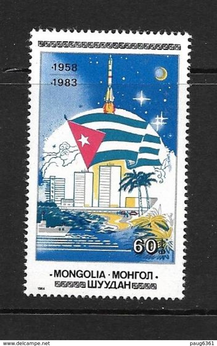 MONGOLIE 1984 REVOLUTION CUBAINE YVERT N°1298 NEUF MNH** - Autres & Non Classés