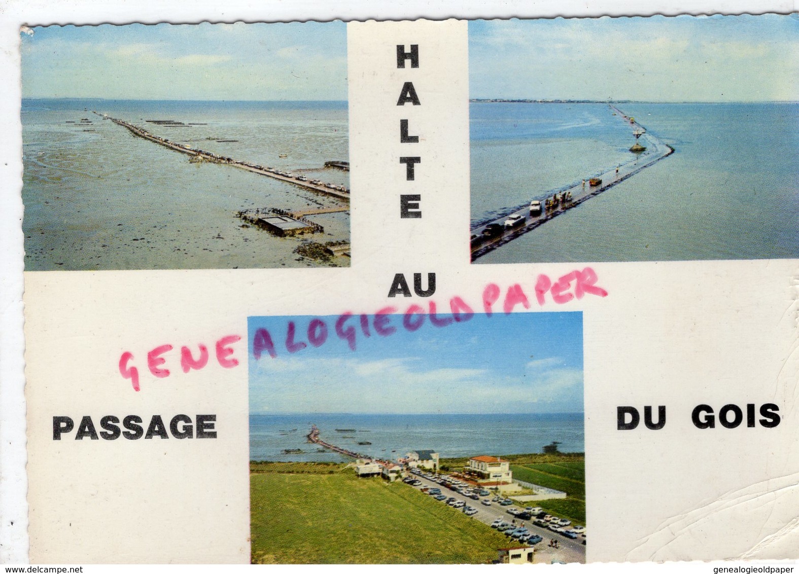 85- ILE NOIRMOUTIER - HALTE AU PASSAGE DU GOIS - 1968 - Ile De Noirmoutier