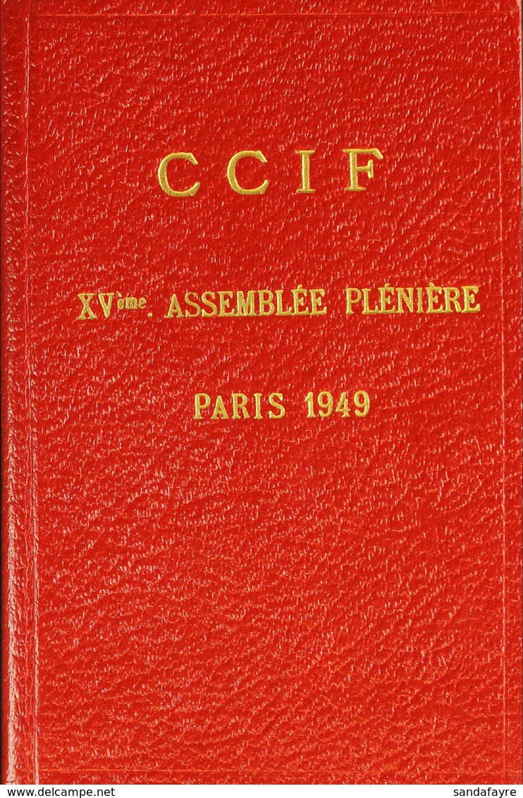 1949 PRESENTATION BOOK. Small Special Printed Stockbook For The Delegates Of The 15th Assembly Of The CCIF (Internationa - Sonstige & Ohne Zuordnung