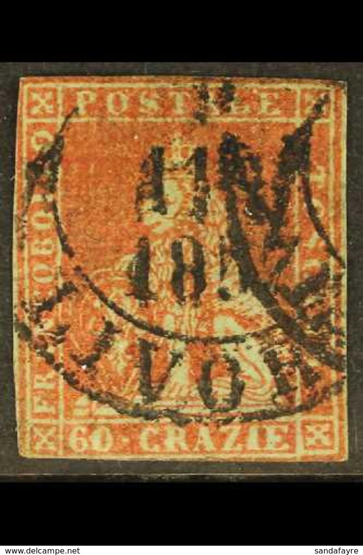 TUSCANY 1851 60cr Deep Scarlet On Grey Paper, Sass 9, Superb Looking Used Example Of This Major Rarity With Great Colour - Unclassified