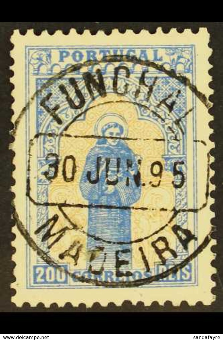 1895 200r St Anthony, SG 338, Superb Used With Upright Central Funchal Madeira Cds Cancel.  For More Images, Please Visi - Andere & Zonder Classificatie