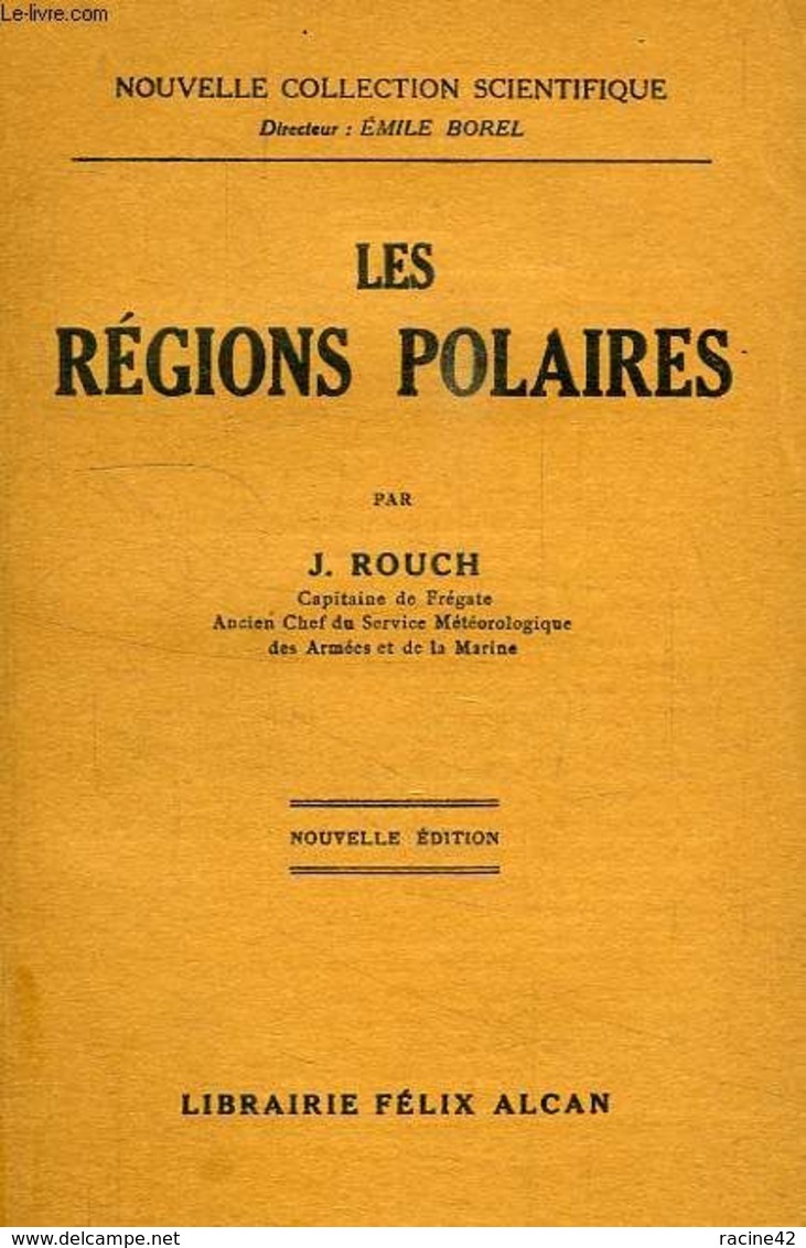 Les Régions Polaires De Rouch, J. - Géographie