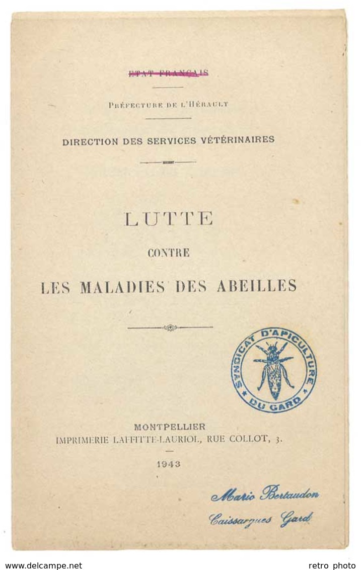 Préfecture De L'Hérault -Dir. Des Services Vétérinaires - Lutte Contre Les Maladies Des Abeilles -Apiculture Caissargues - Animaux