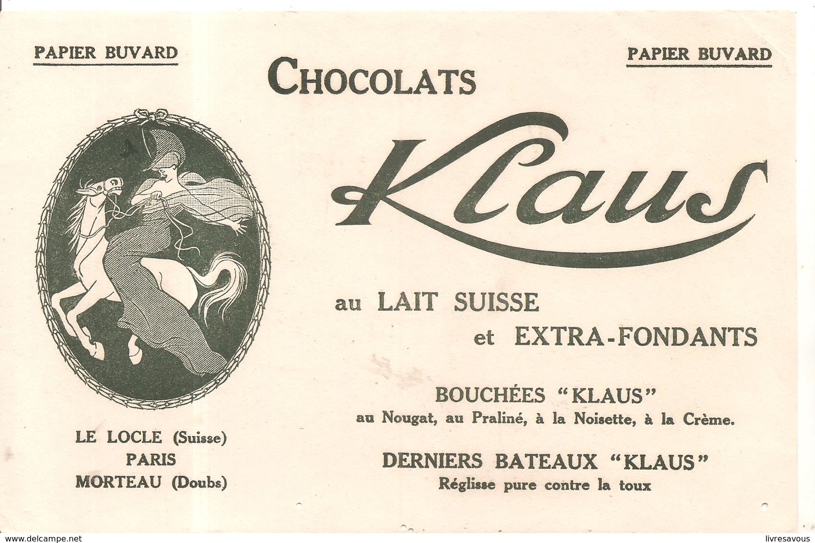 Buvard Klaus Chocolats Klaus Au LAIT SUISSE Et EXTRA-FONDANTS - Chocolat