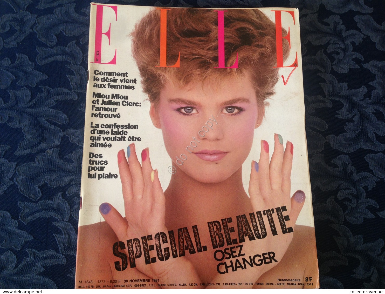 ELLE FRANCE Rivista Magazine 30 Novembre 1981 N.1873 Miou Miou Zoe Chauveau - Non Classificati