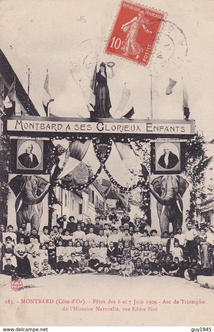 MONTBARD Fetes Des 6 Et 7 Juin 1909  ARC De TRIOMPHE  ( Plan Animé  ) - Autres & Non Classés