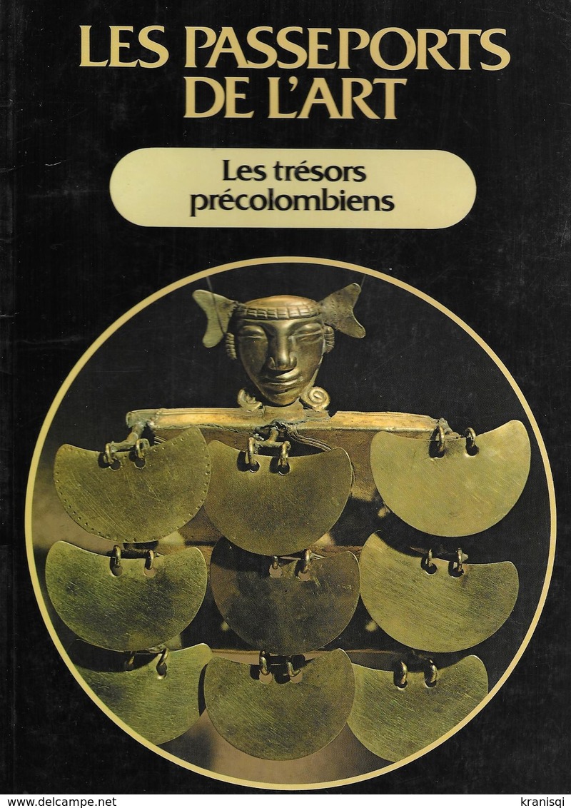 Livre, Le Passeport De L'Art " Les Trésors Précolombiens" - Archéologie