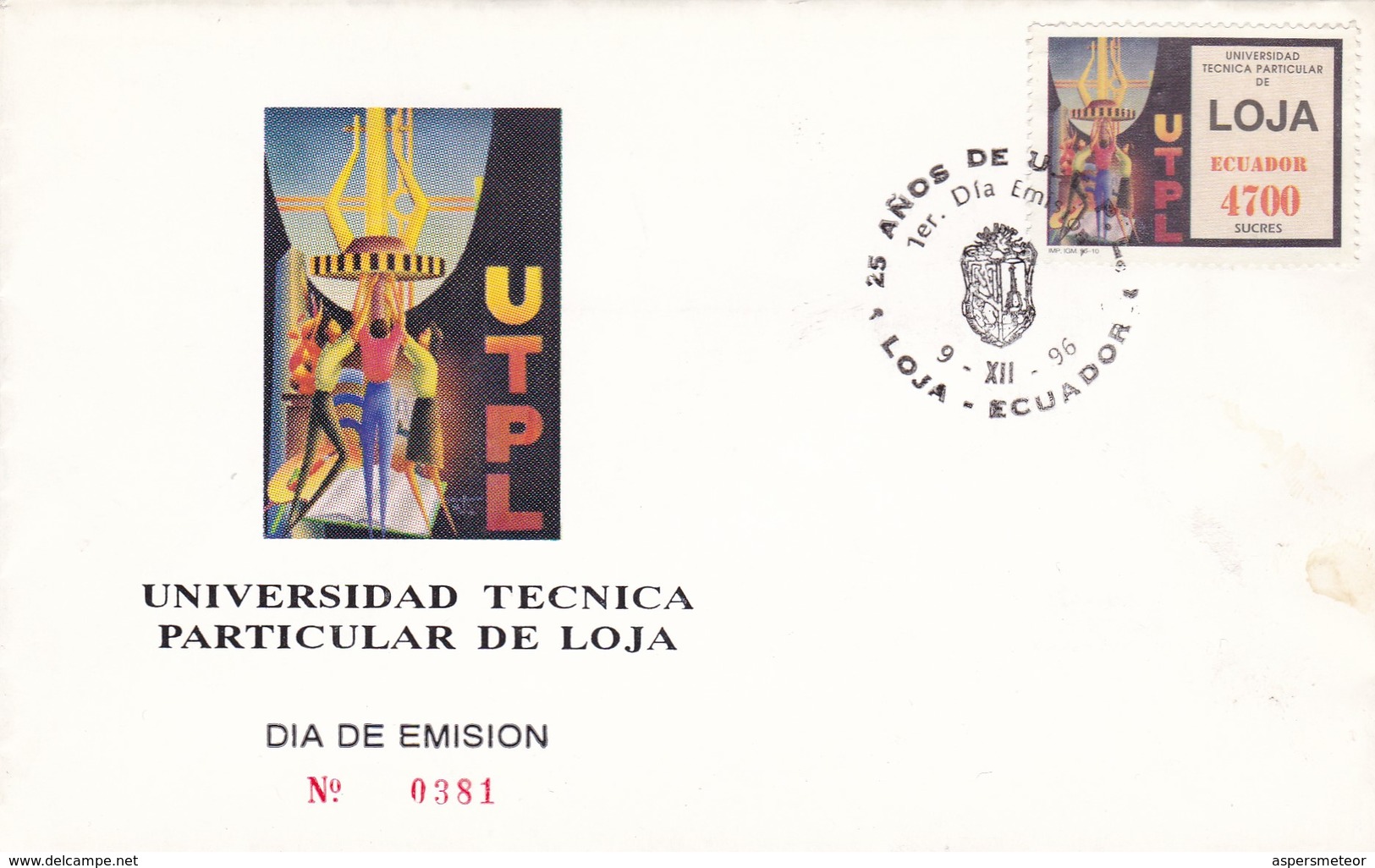 UNIVERSIDAD TECNICA PARTICULAR DE LOJA. 25 AÑOS-FDC 1996, ECUADOR - BLEUP - Equateur