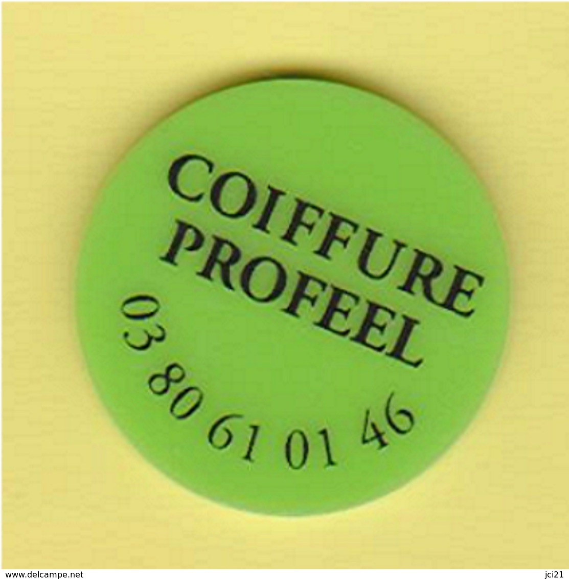 Jeton  De Caddie " Coiffure PROFEEL " Nuits-St-Georges_j404 - Jetons De Caddies