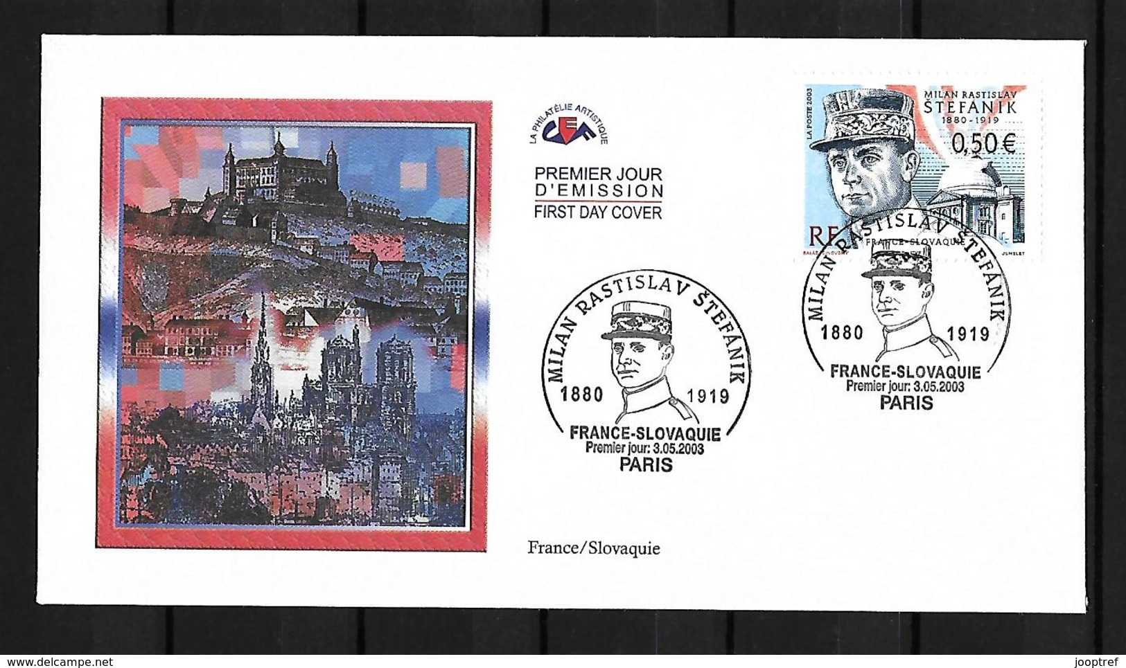 2003 Joint/Commune France And Slovakia, FDC FRANCE WITH STAMP: Stefanik - Emissions Communes