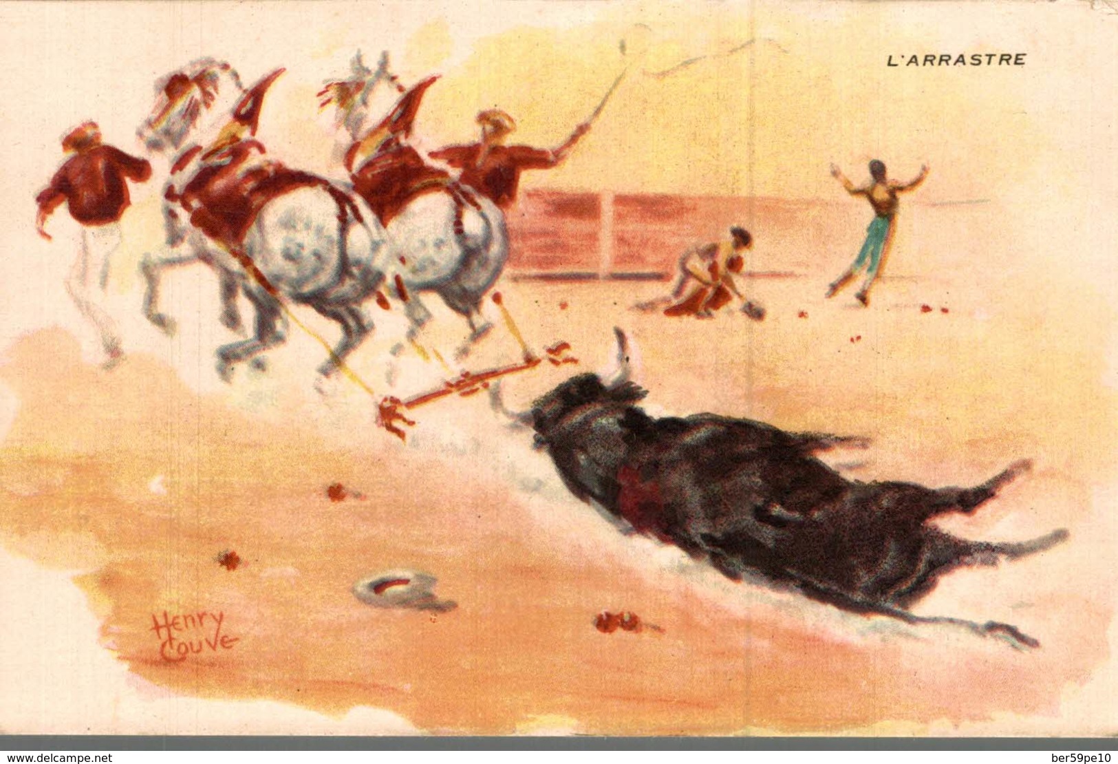 CORRIDA  A MEJANES  L'ARRASTRE ILLUSTRATEUR  HENRY COUVE - Corrida