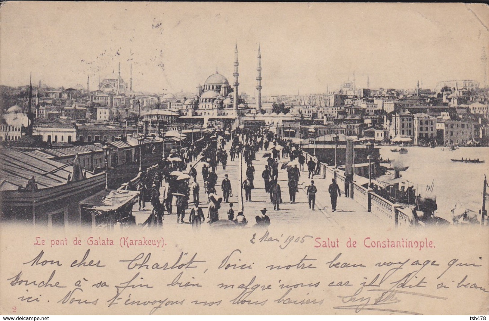 TURQUIE--salut De CONSTANTINOPLE--le Pont De Galala--voir 2 Scans - Turquie