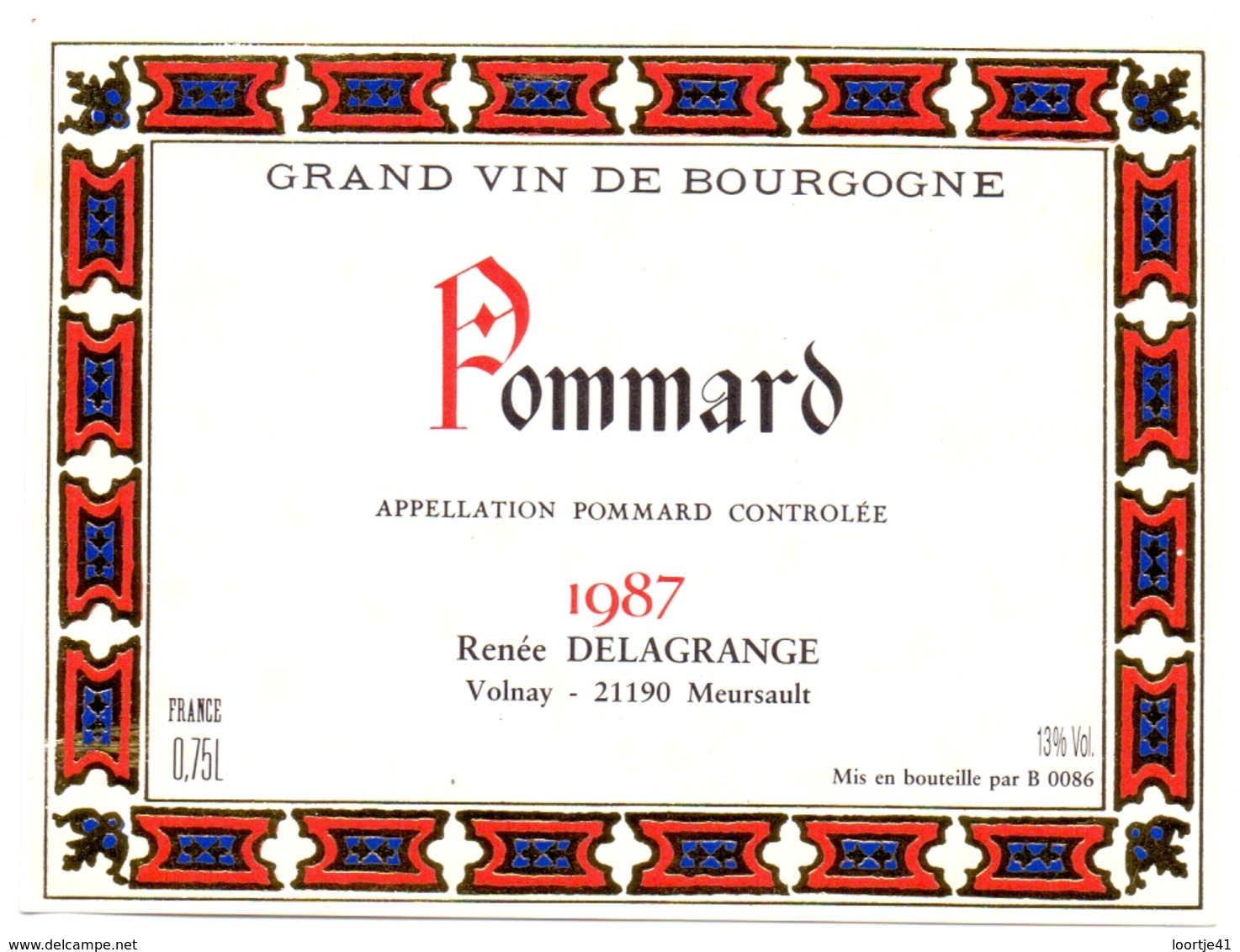 Etiket Etiquette - Vin - Wijn - Bourgogne - Pommard - Renée Delagrange 1987 - Bourgogne