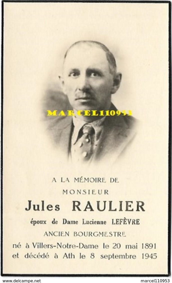Raulier Jules - Bourgmestre Villers-notre-dame ( Ath )1891/1945 - Décès