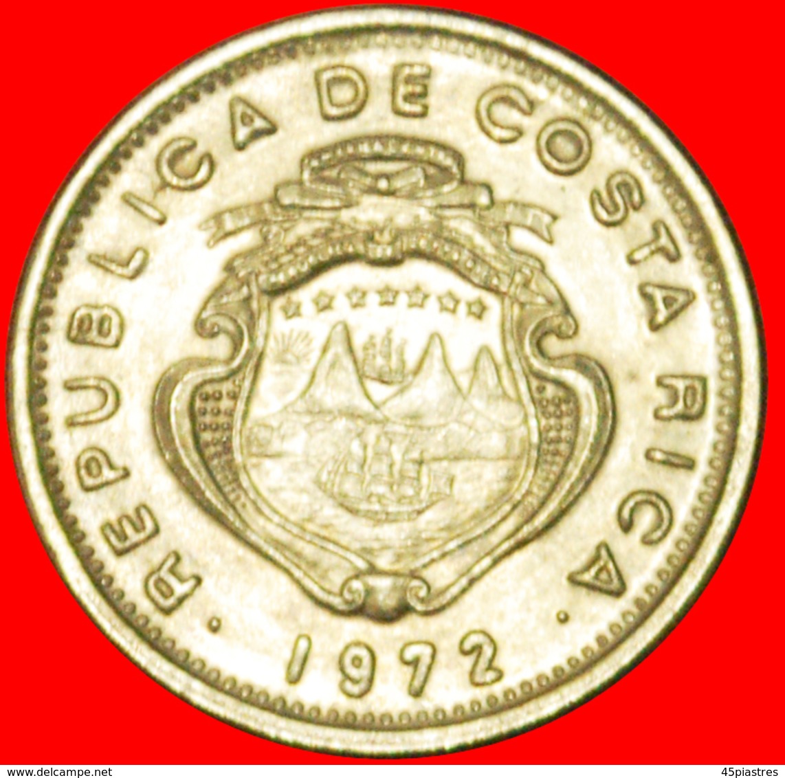 # 7 STARS AND SHIPS: COSTA RICA ★ 10 CENTIMOS 1972 MINT LUSTER! LOW START ★ NO RESERVE! - Costa Rica